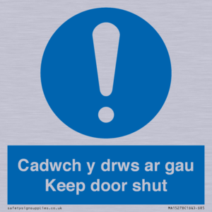 Cadwch y drws ar gau Keep door shut